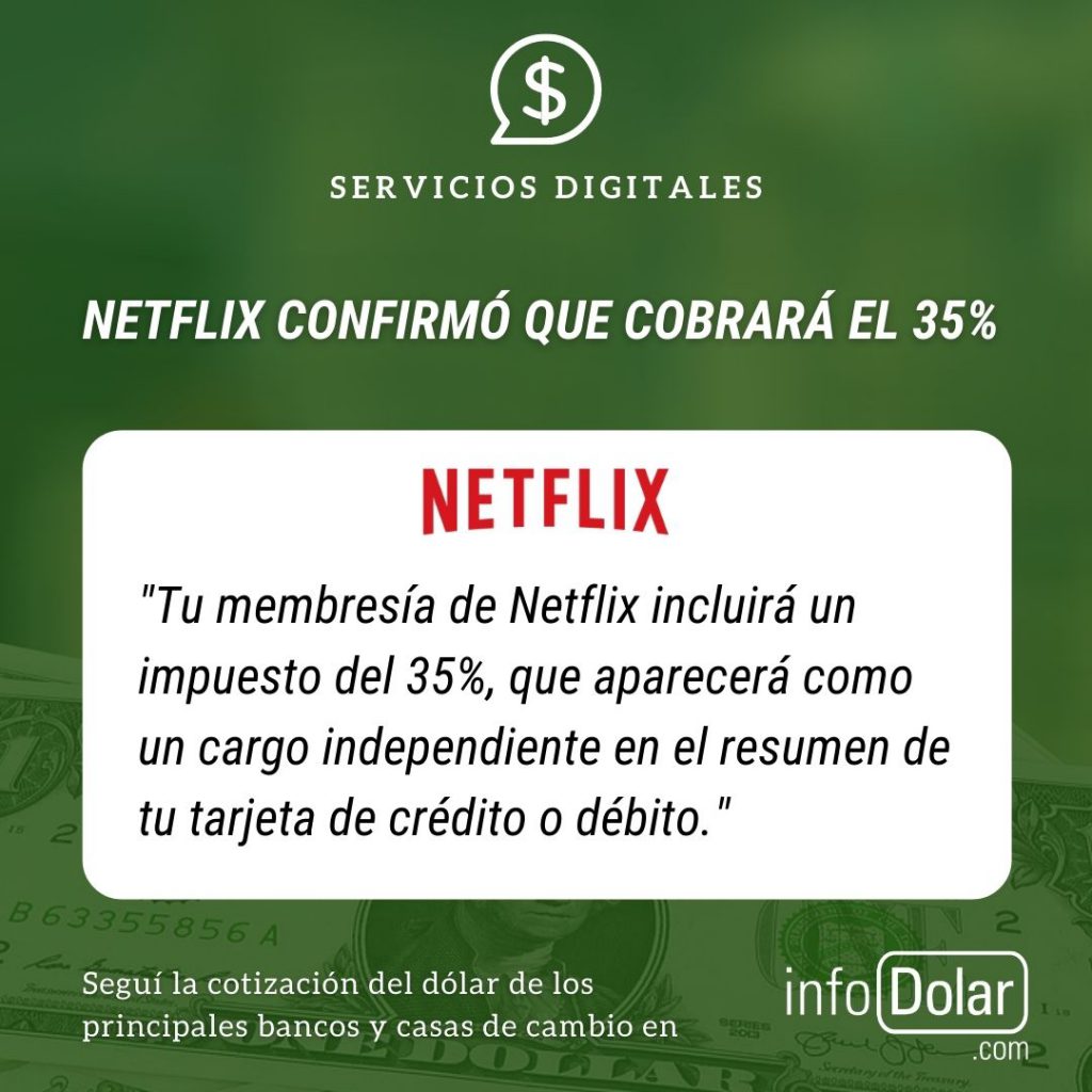 Netflix confirmó cobro de retención de 35 %